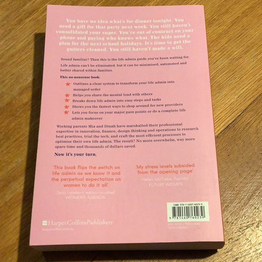 Life admin hacks. Mia Northrop & Dina Rowe-Roberts. 2022.