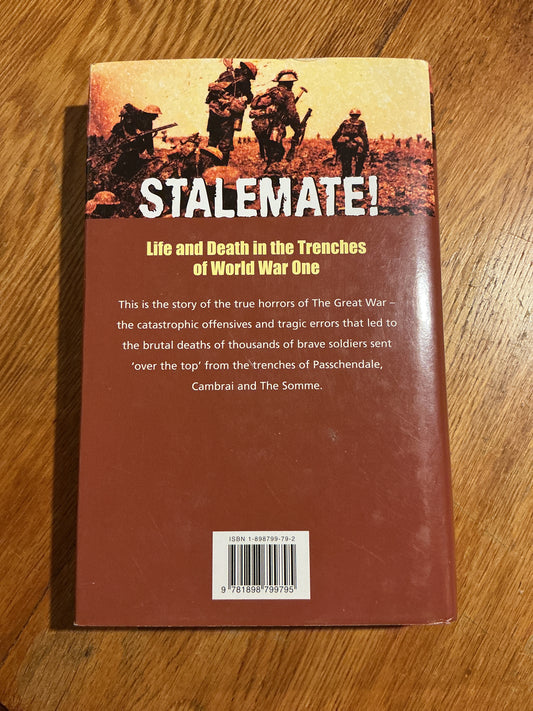 Stalemate: the real story of trench warfare. J. H. Johnson. 2004.