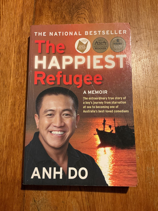 Happiest refugee. Anh Do. 2010.