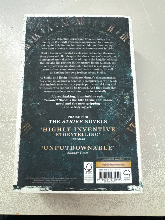 Troubled blood. Robert Galbraith. 2020.