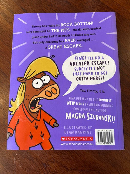 Timmy the ticked-off pony: the great escape fartist. Magda Szubanski. 2021.