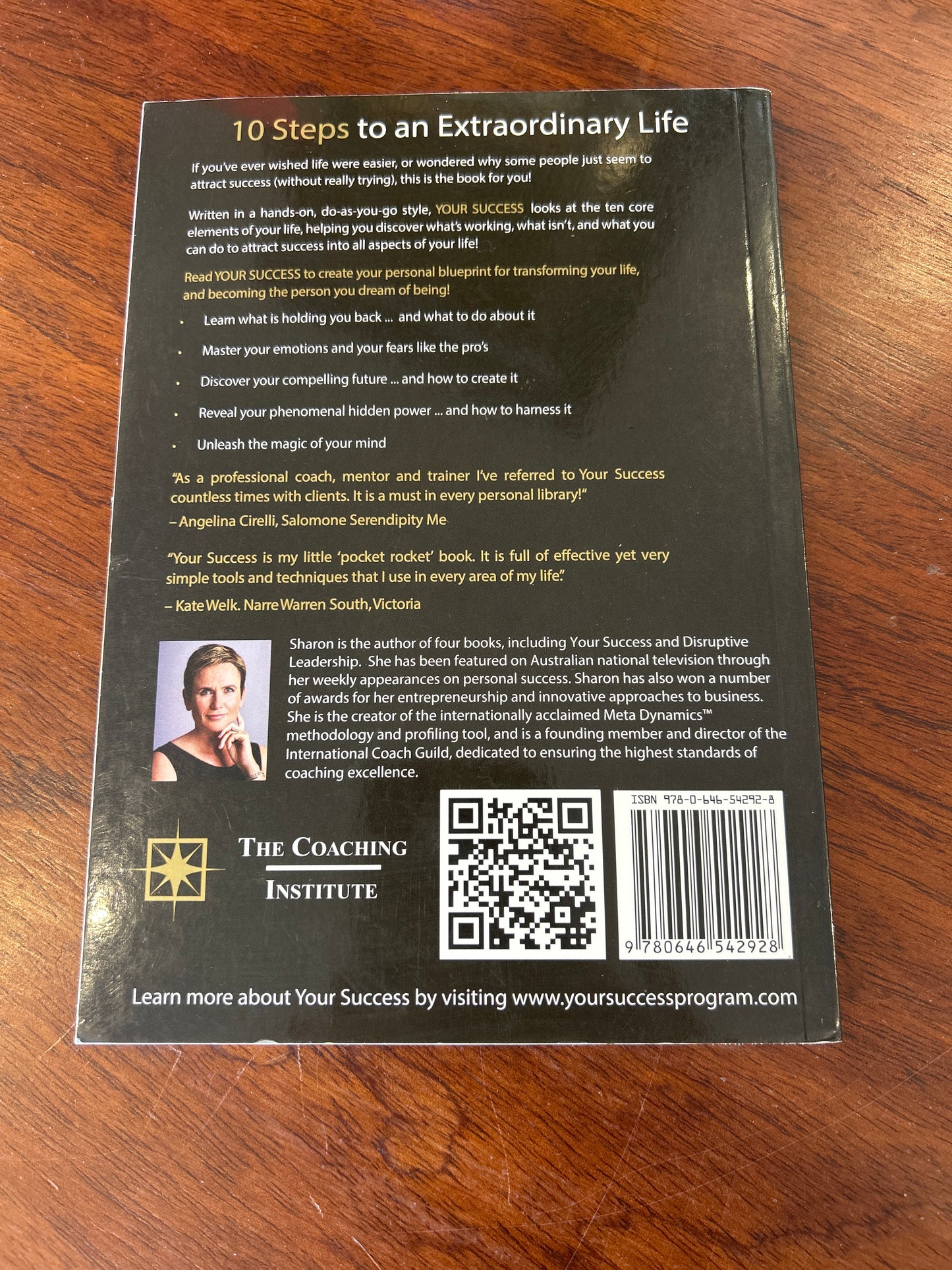 Your success: 10 steps to an extraordinary life. Sharon Pearson. 2015.