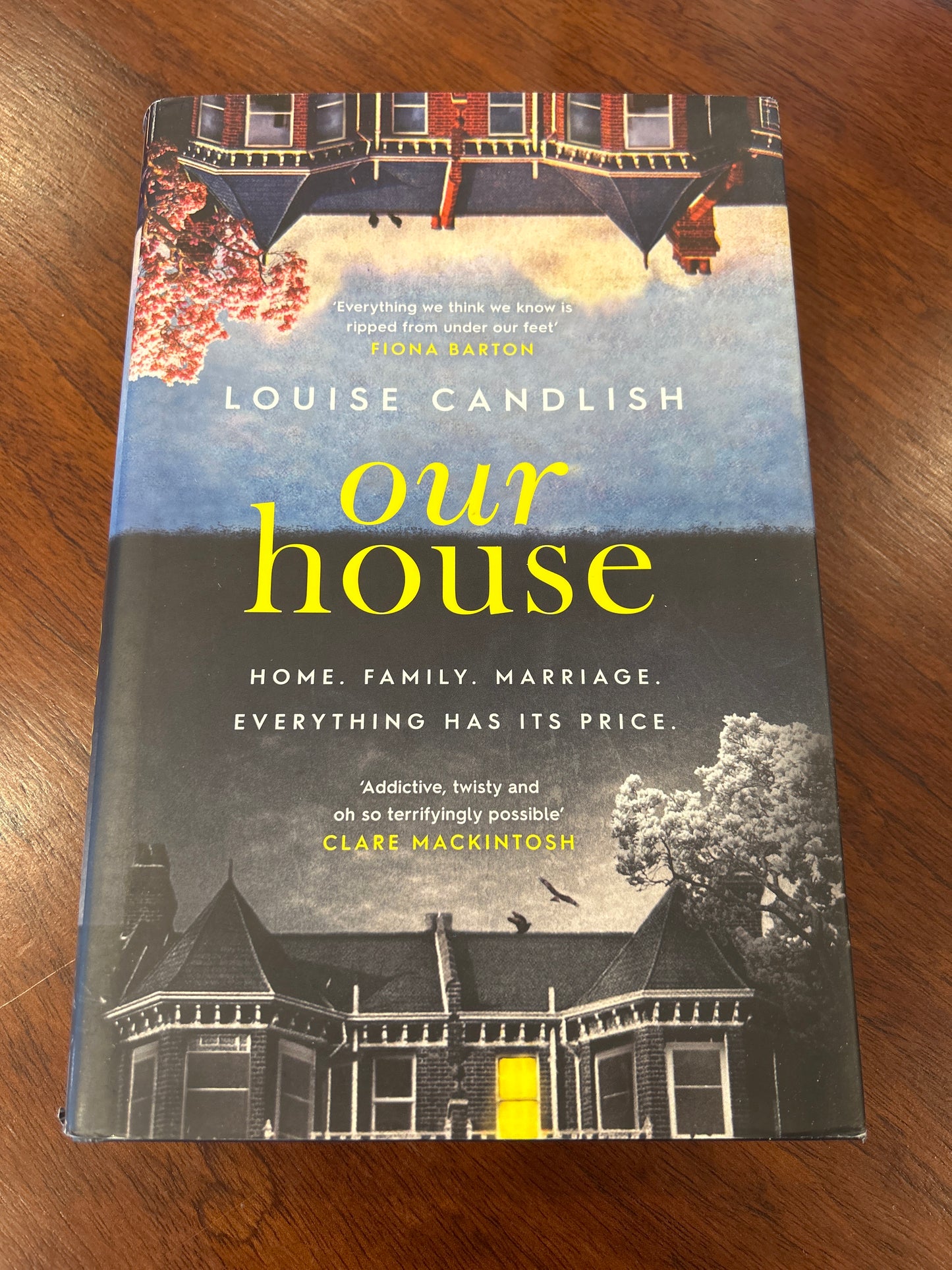 Our house. Louise Candlish. 2018.