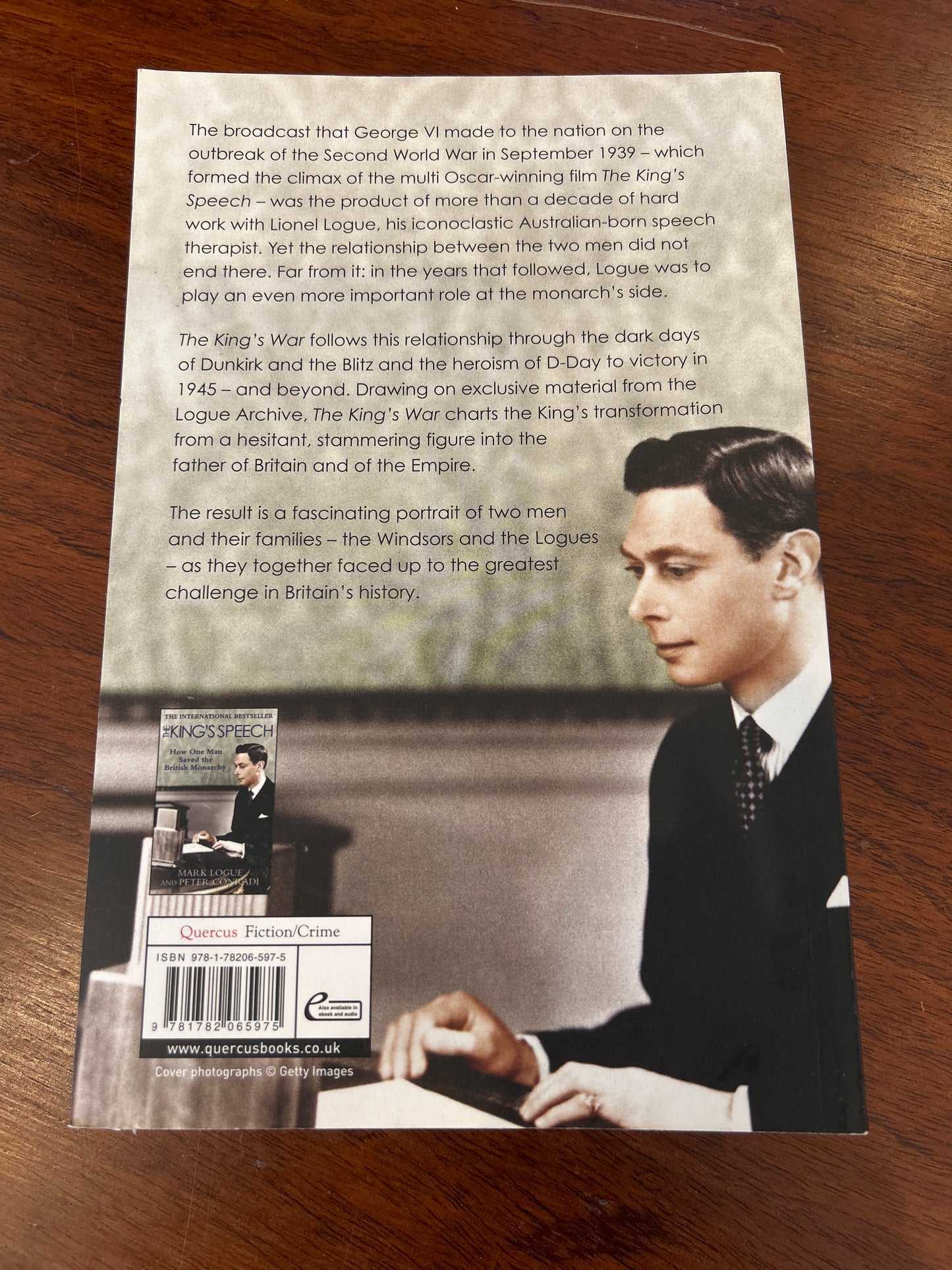 King’s War: a commoner, the Crown and Britain’s greatest struggle. Mark Logue and Peter Conradi. 2018.