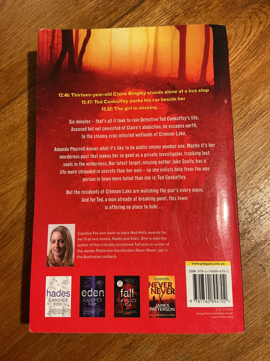 Crimson lake. Candice Fox. 2017.