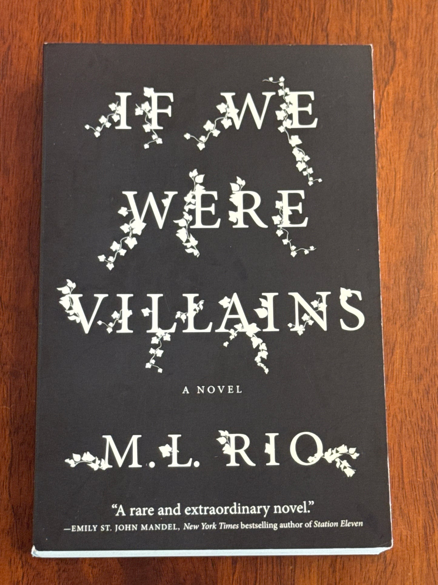 If We Were Villains. M.L. Rio. 2022.