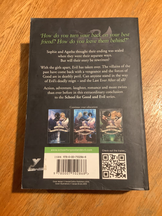 School for good and evil: the last ever after. Soman Chainani. 2015.