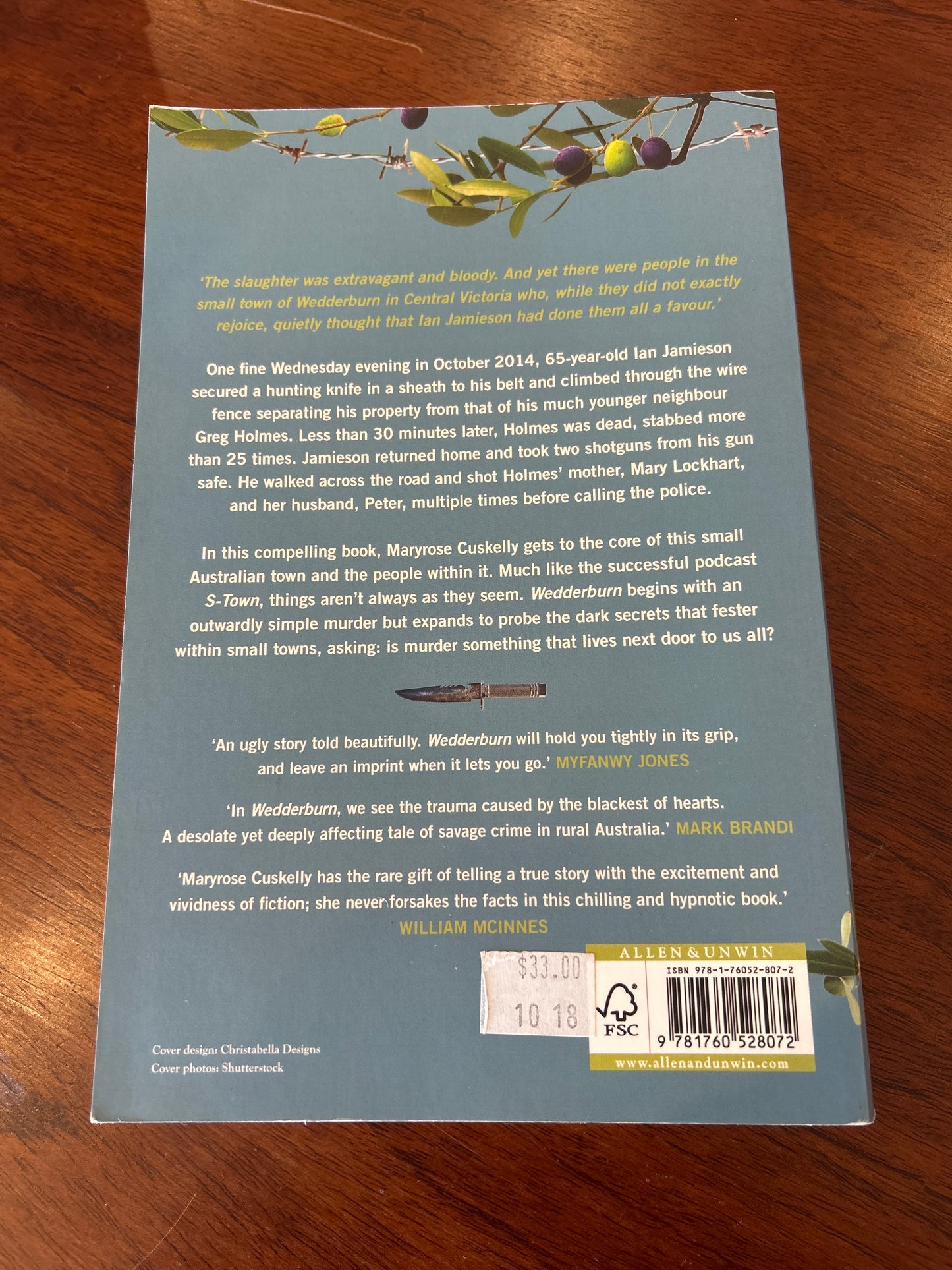 Wedderburn: a true tale of blood and dust. Maryrose Cuskelly. 2018.