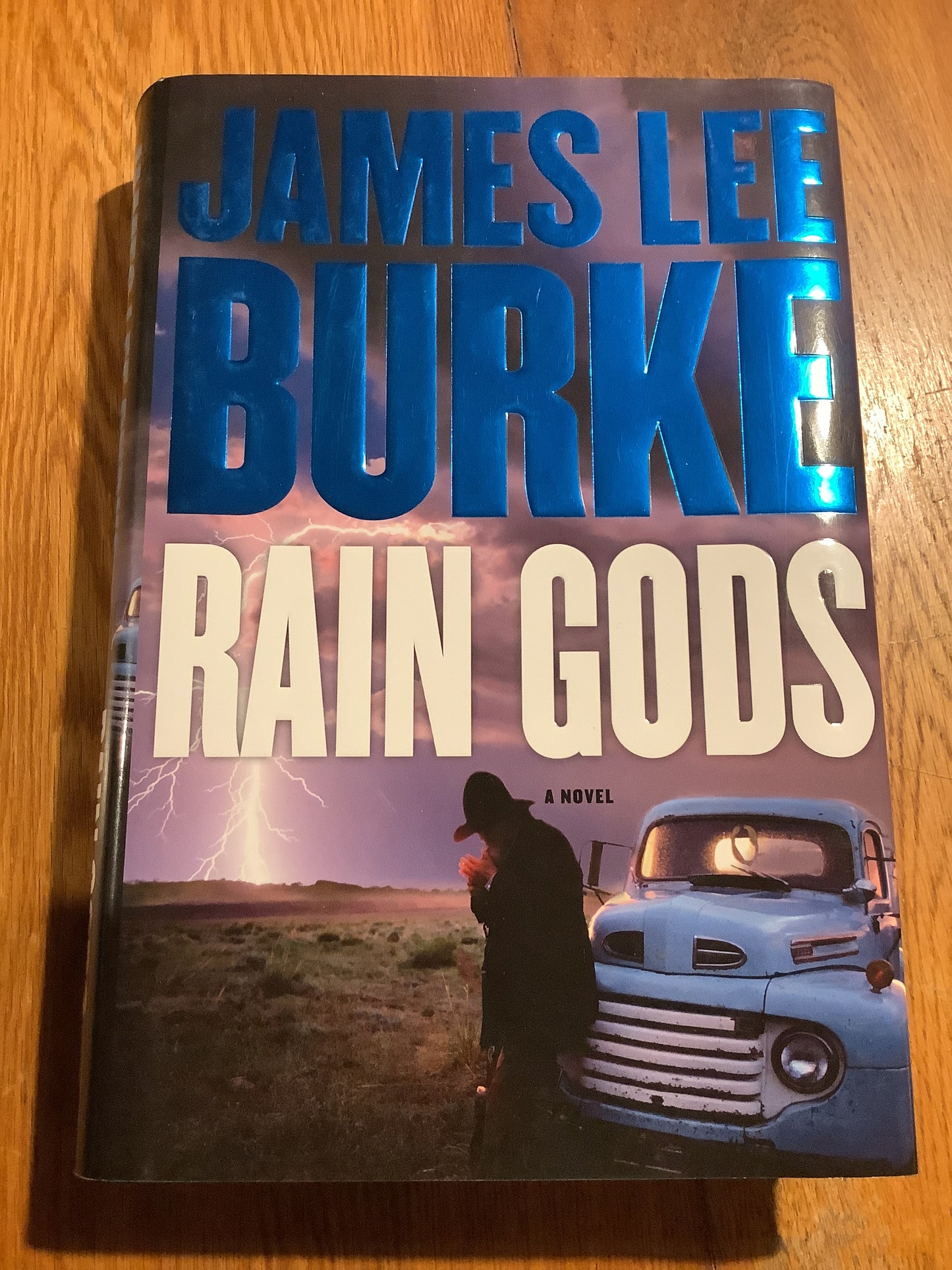 Rain gods. James Lee Burke. 2009.