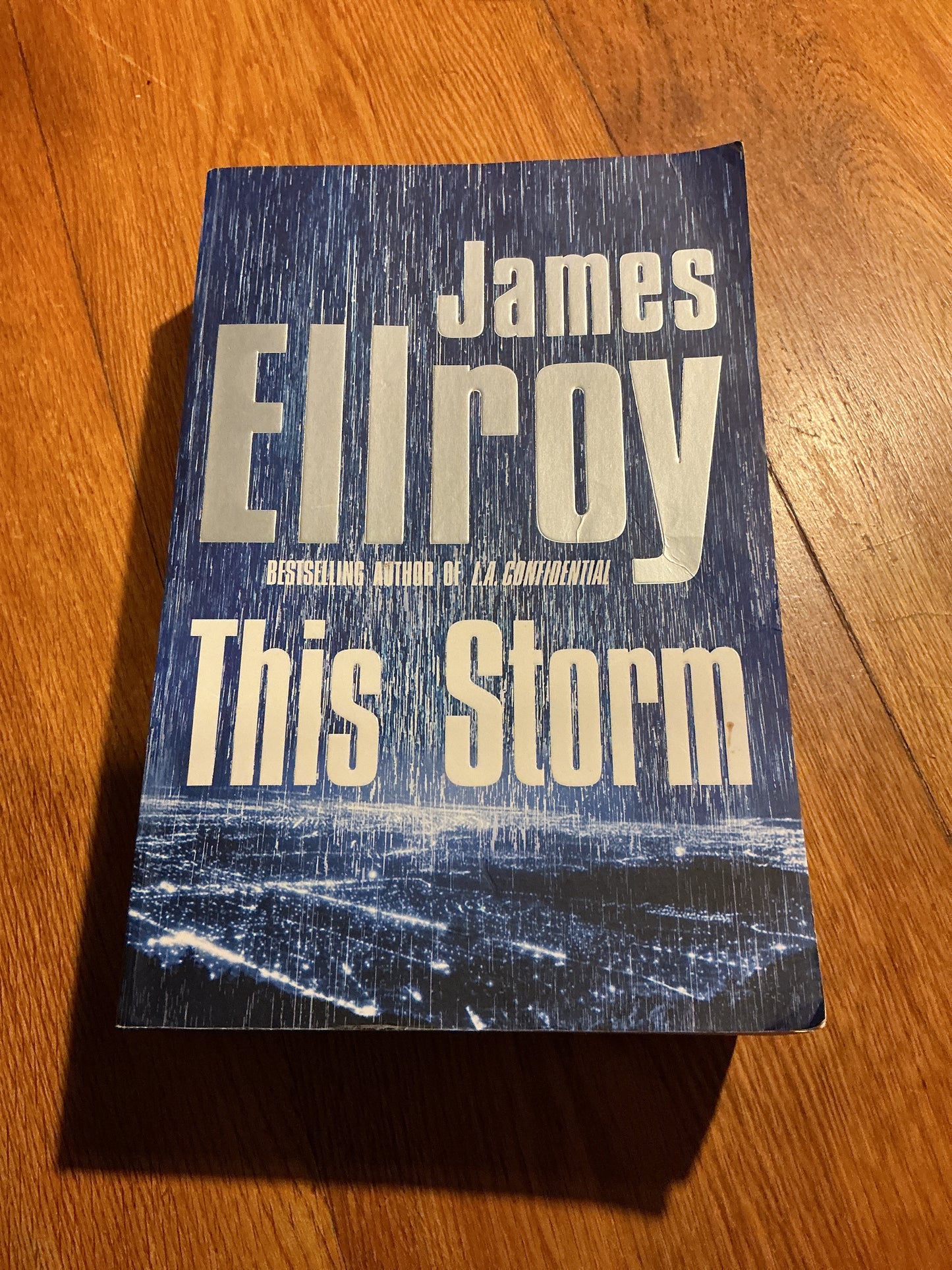 This storm. James Ellroy. 2019.