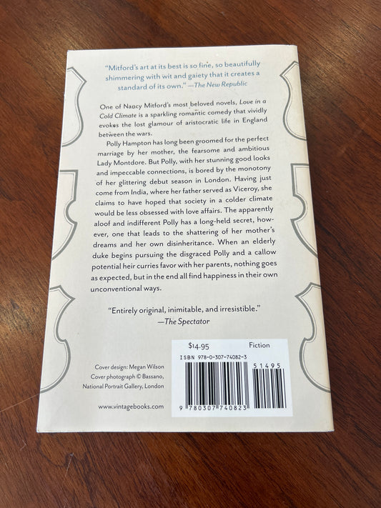 Love in a cold climate. Nancy Mitford. 2010.