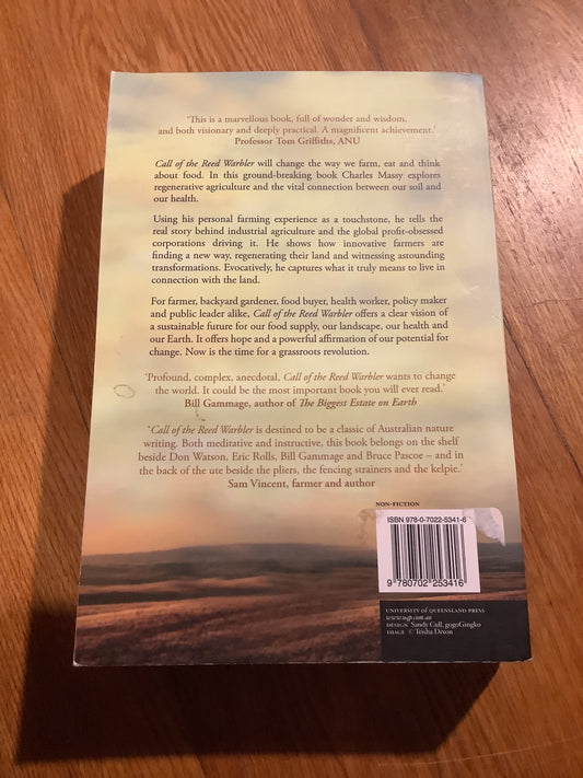 Call of the Reed Warbler: a new agriculture, a new earth. Charles Massy. 2017.