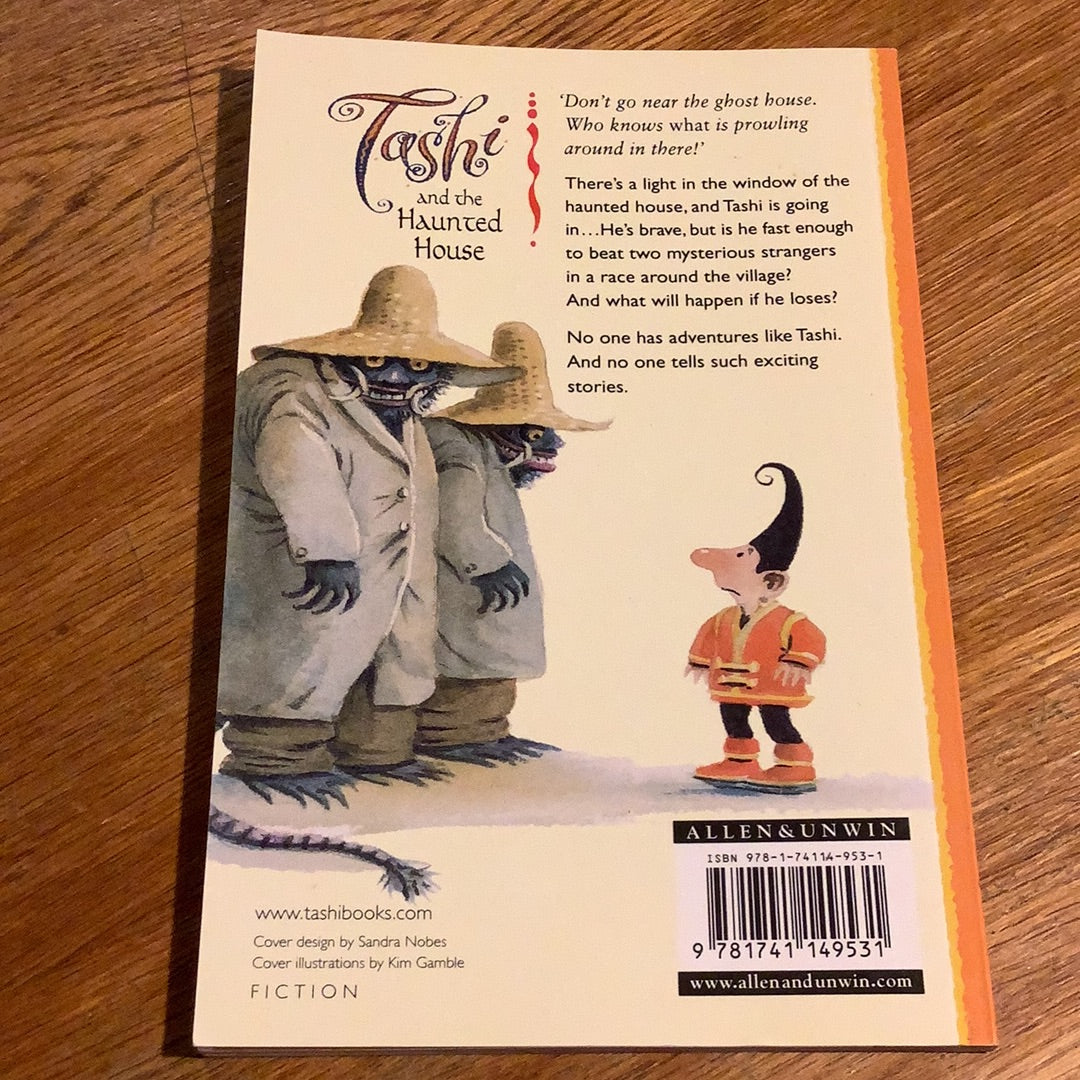 Tashi and the haunted house. Anna & Barbara Fienberg. 2006.