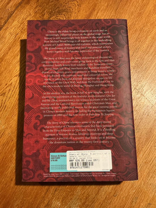 Story of China: a portrait of a civilisation and its people. Michael Wood. 2020.