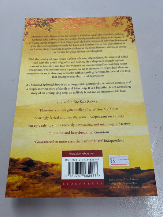 Thousand splendid suns. Khaled Hosseini. 2007.
