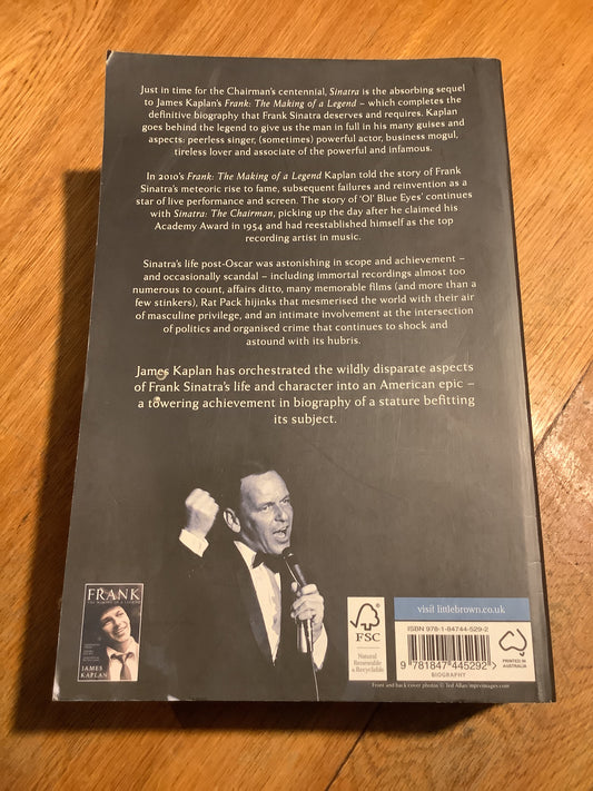 Sinatra: the chairman. James Kaplan. 2015.
