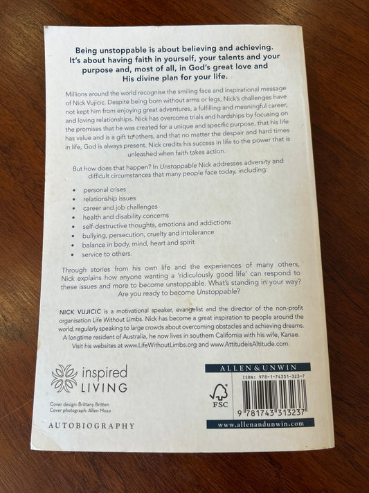 Unstoppable: the incredible power of faith in action. Nick Vujicic. 2012.
