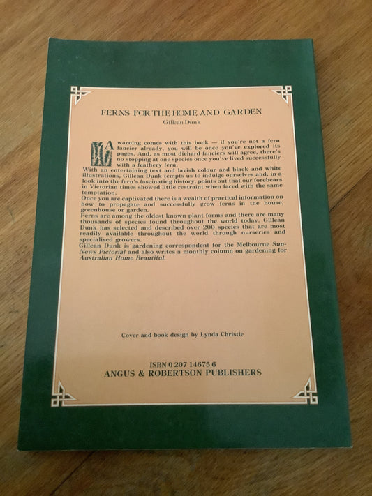 Ferns for the home and garden. Gillian Dunk. 1982.