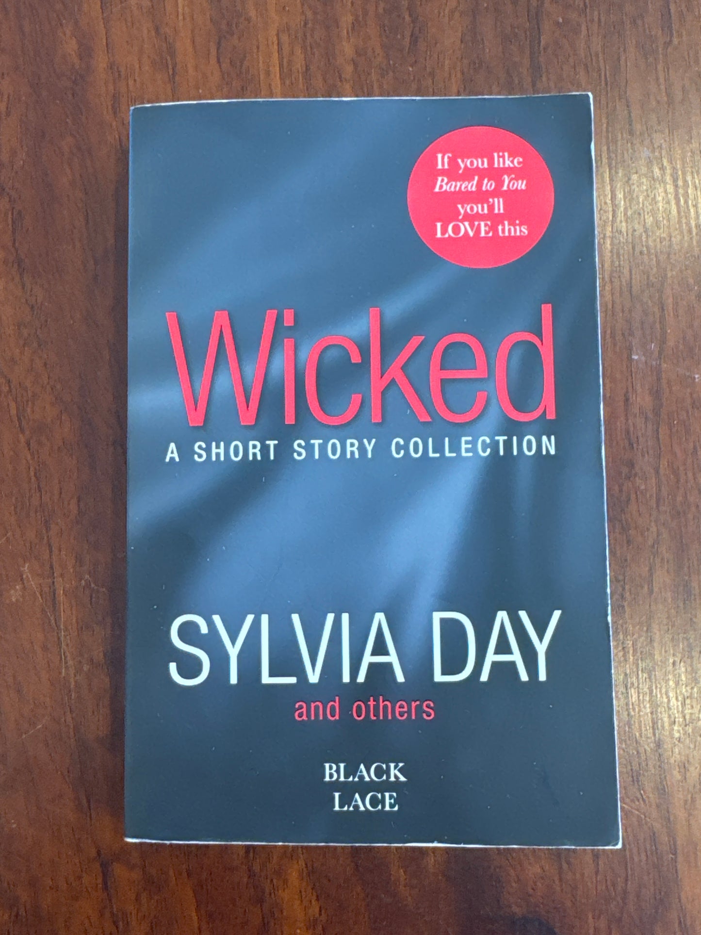 Wicked. Sylvia Day. 2014.
