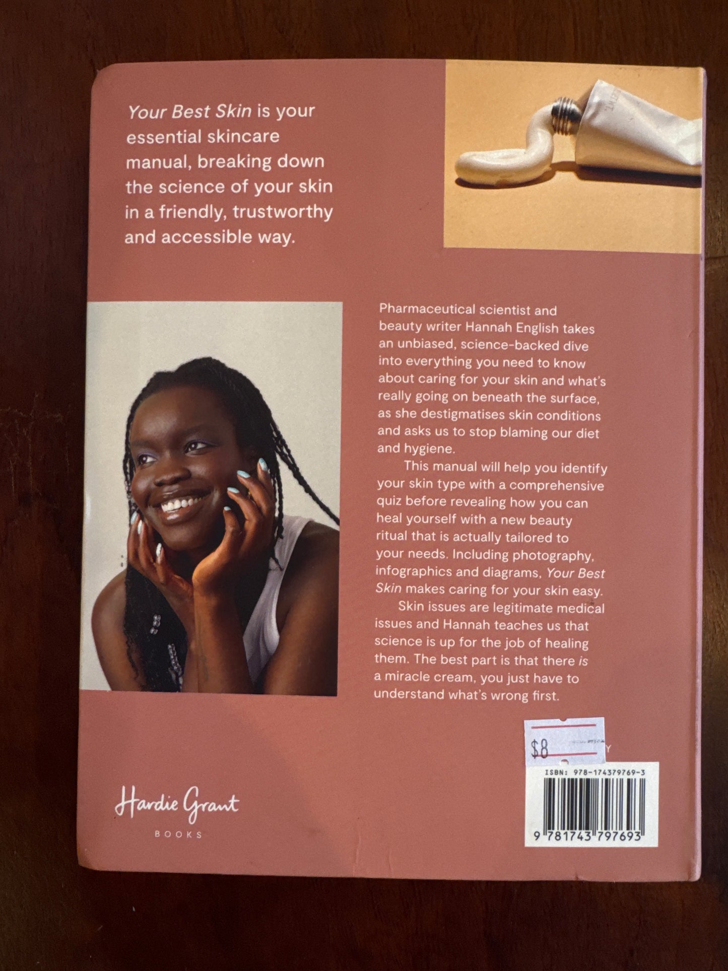 Your best skin: the science of skincare. Hannah English. 2022.
