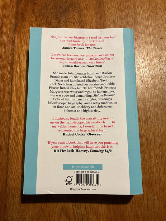 Ma’am darling: 99 glimpses of Princess Margaret. Craig Brown. 2018.