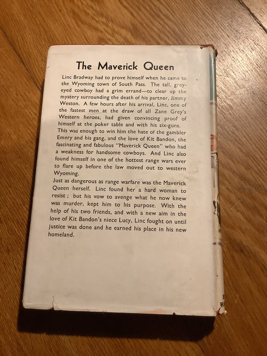 Maverick queen. Zane Grey. 1950.