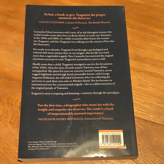 Truganini: journey through the apocalypse. Cassandra Pybus. 2020.