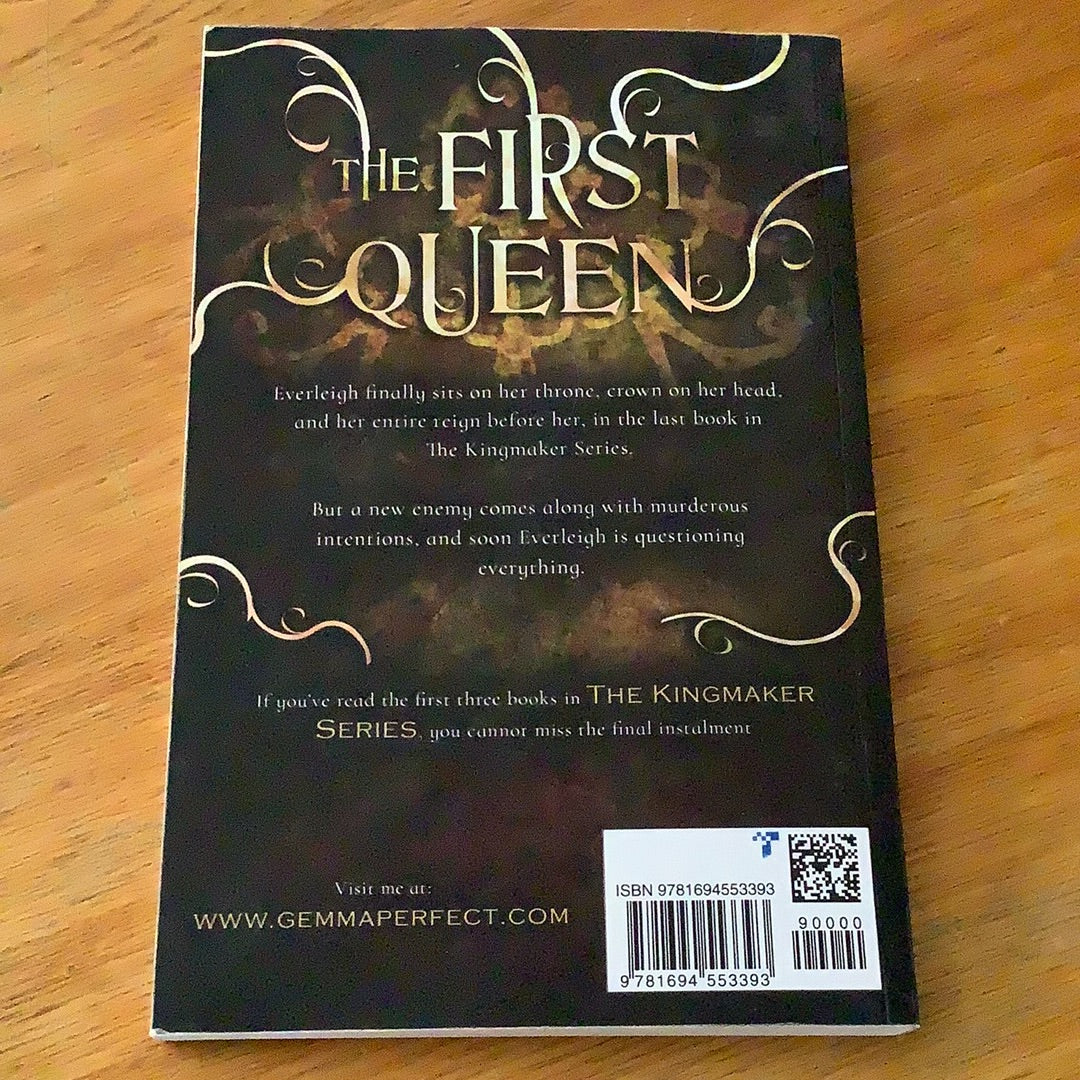 First queen. Gemma Perfect. 2019.