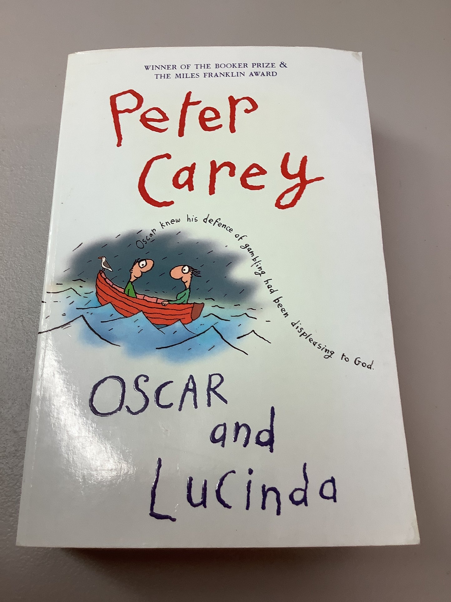 Oscar and Lucinda. Peter Carey. 2015.
