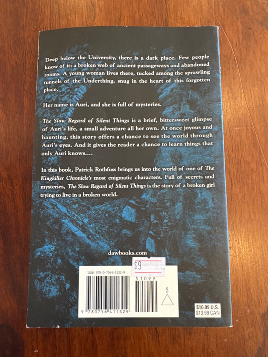 The Slow Regard of Slient Things. Patrick Rothfuss. 2014.