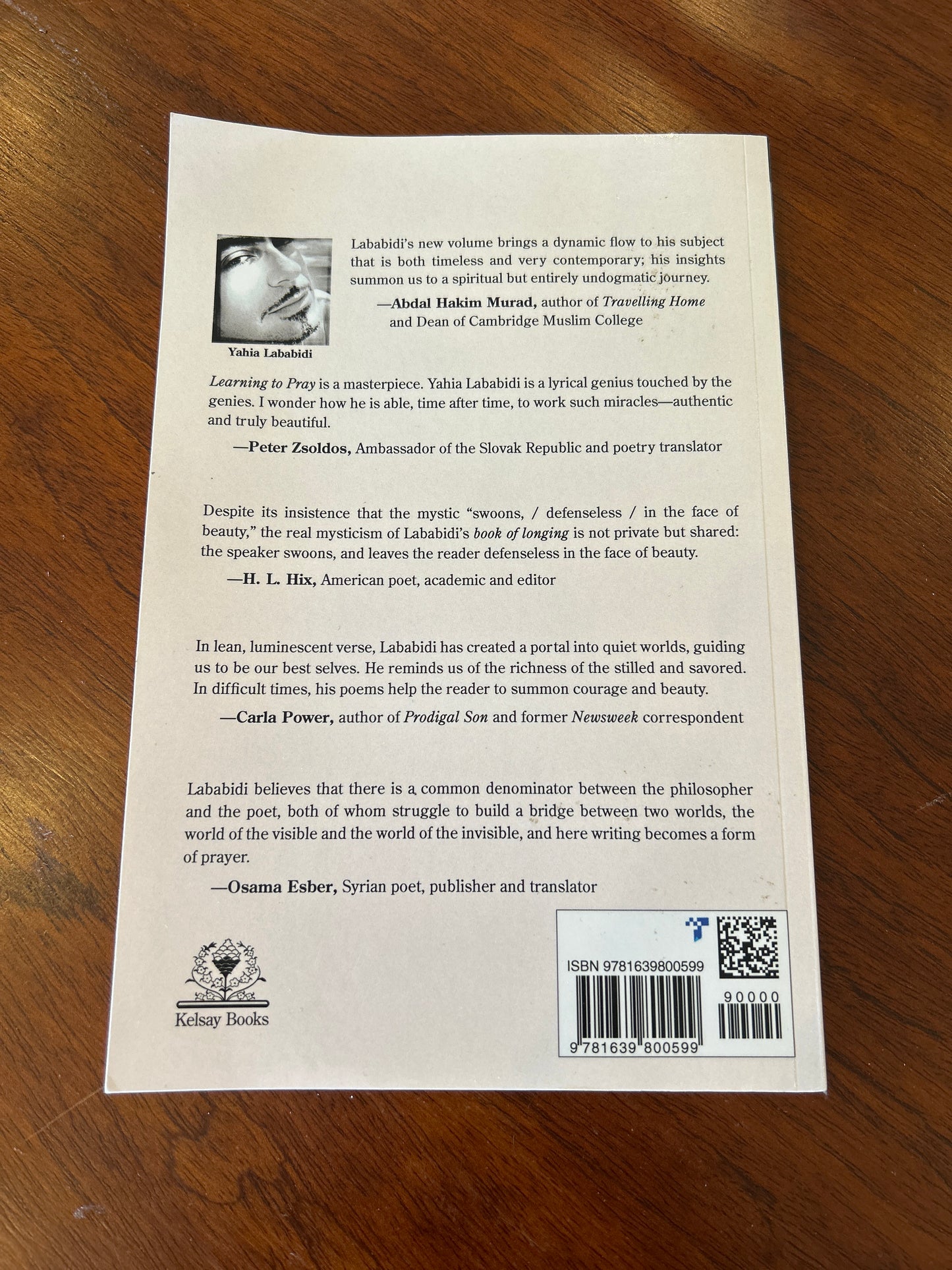 Learning to pray: a book of longing: new & selected poems & aphorisms. Yahia Lababidi. 2021.