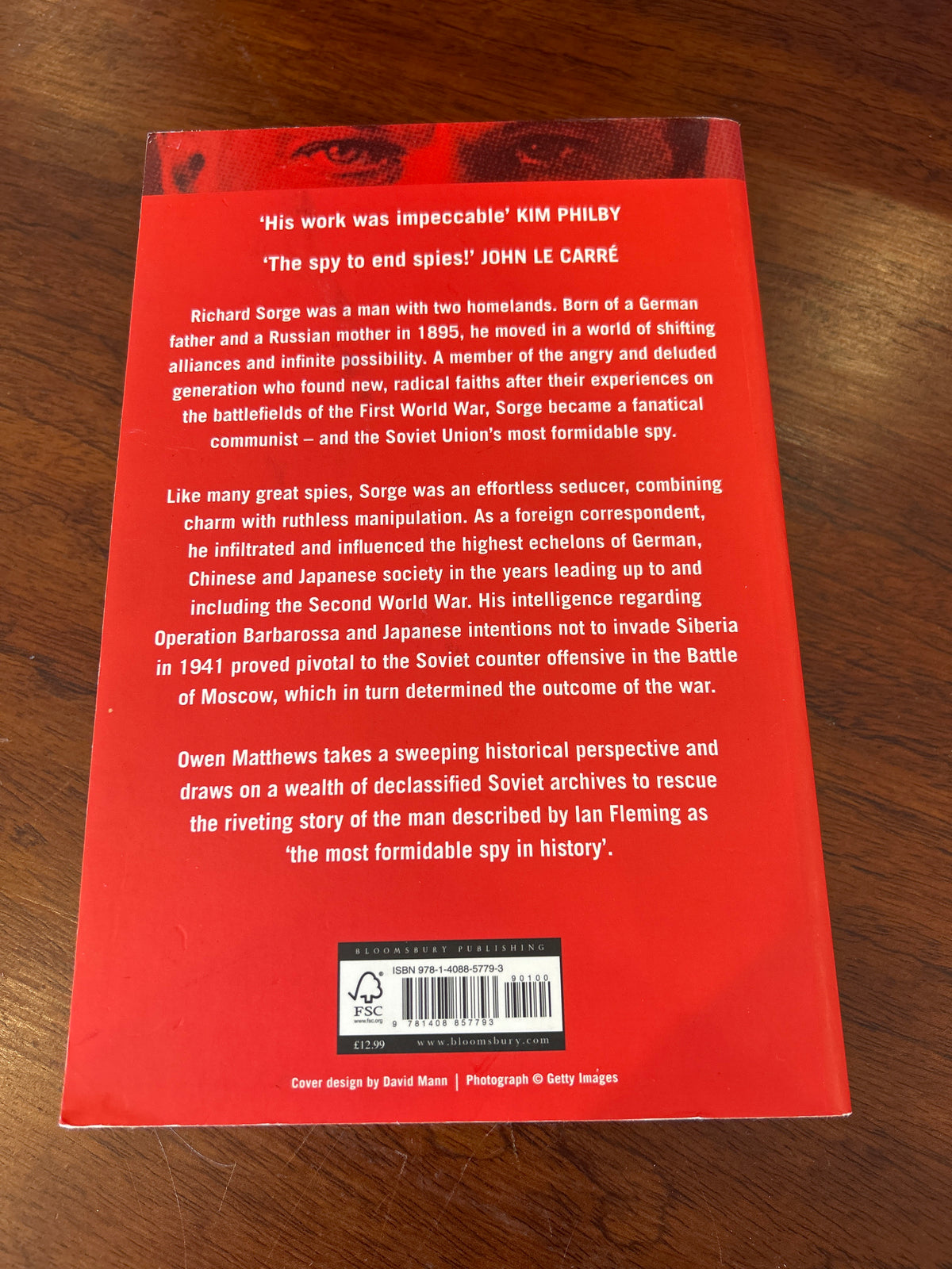An impeccable spy: Richard Sorge Stalin’s master agent. Owen Matthews. 2019.