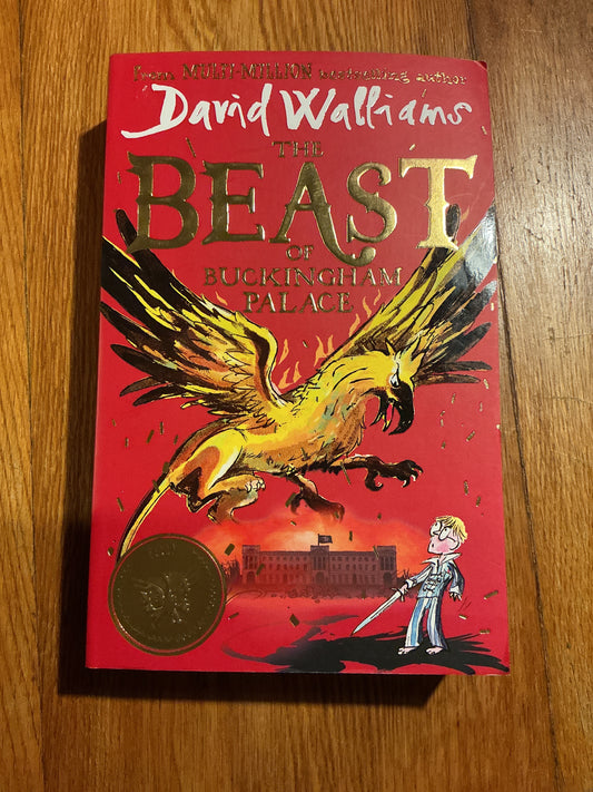 Beast of Buckingham Palace. David Walliams. 2019.
