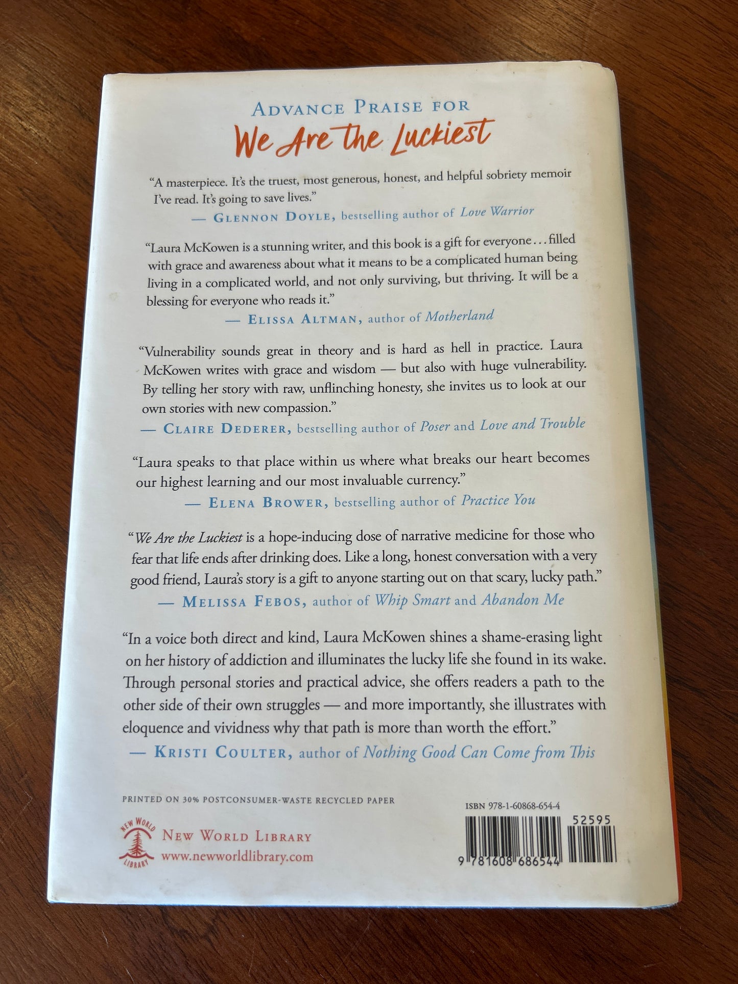 We are the luckiest: the surprising magic of a sober life. Laura McKowen. 2020.