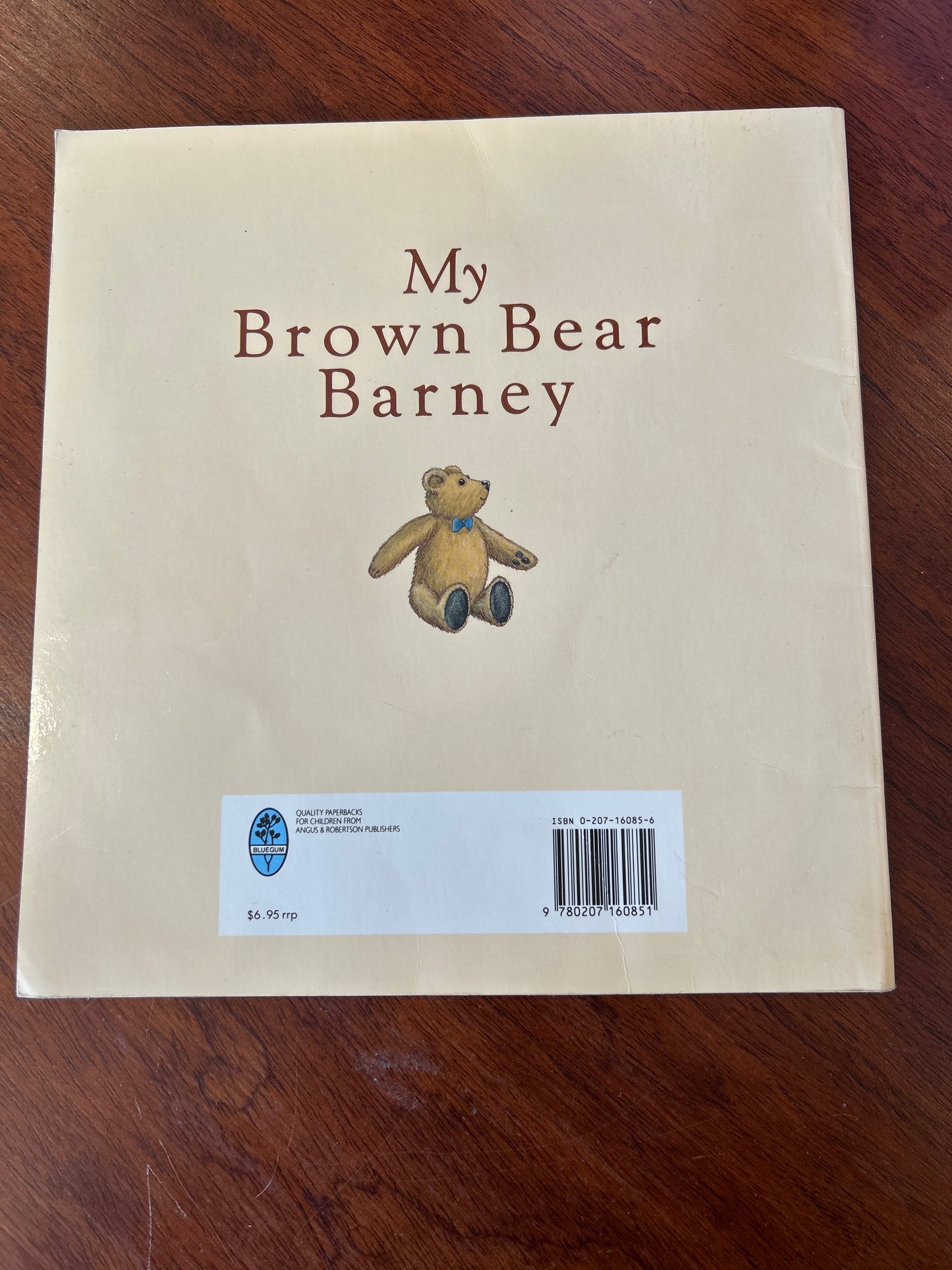 My brown bear Barney. Dorothy Butler. 1988.