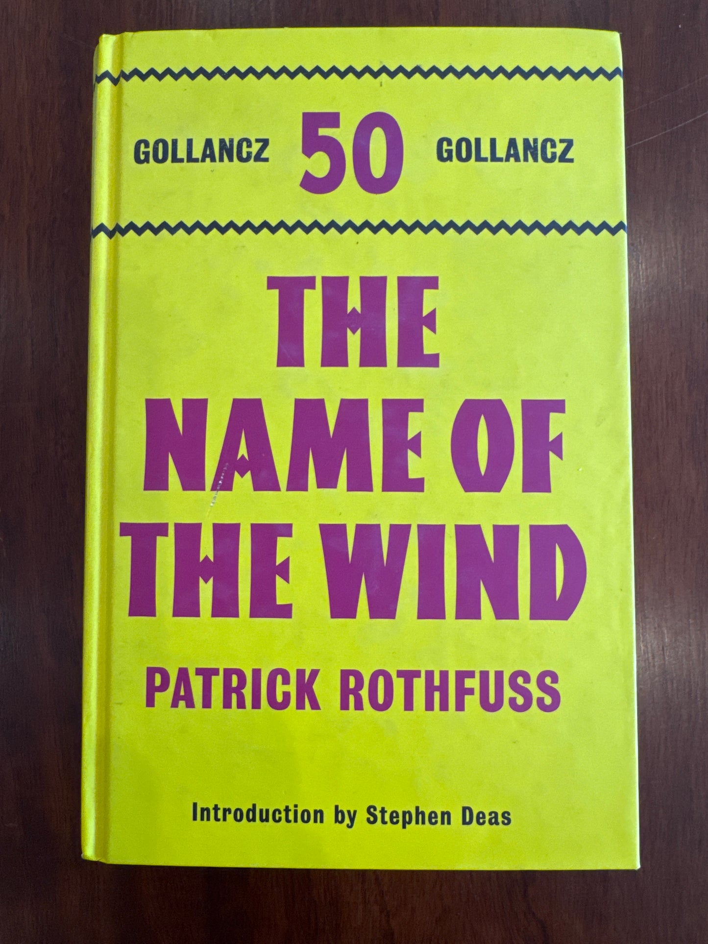 Name of the wind. Patrick Rothfuss. 2017.
