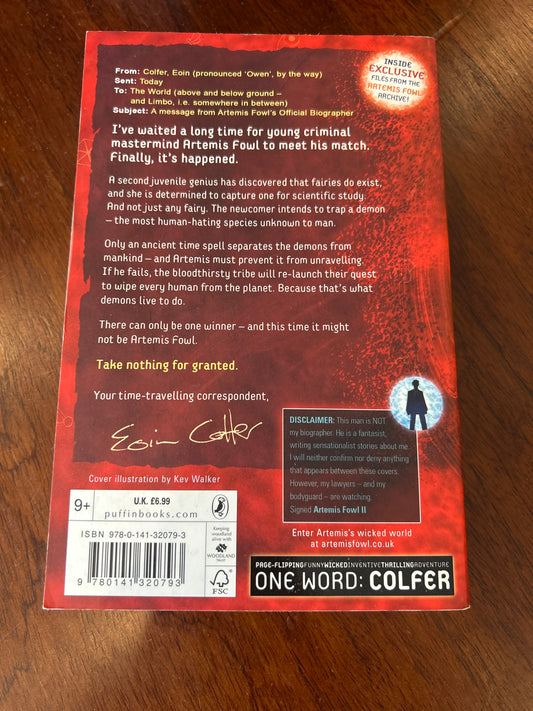 Artemis Fowler and the lost colony. Eoin Colfer. 2007.