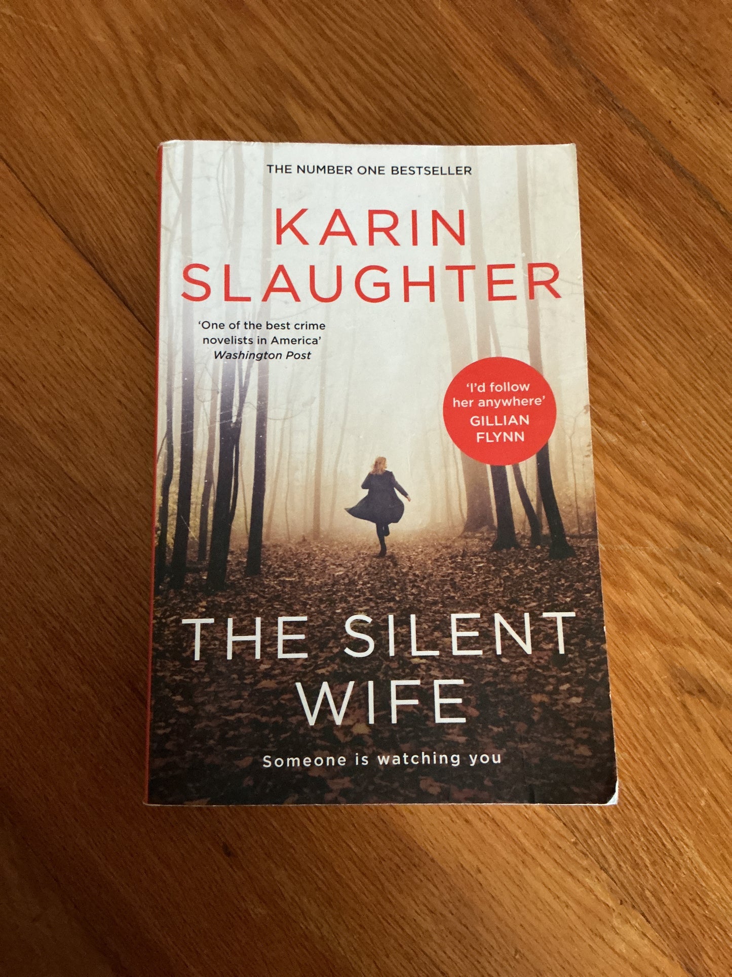 Silent wife. Karin Slaughter. 2021.