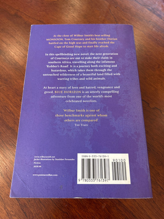 Blue horizon. Wilbur Smith. 2003.