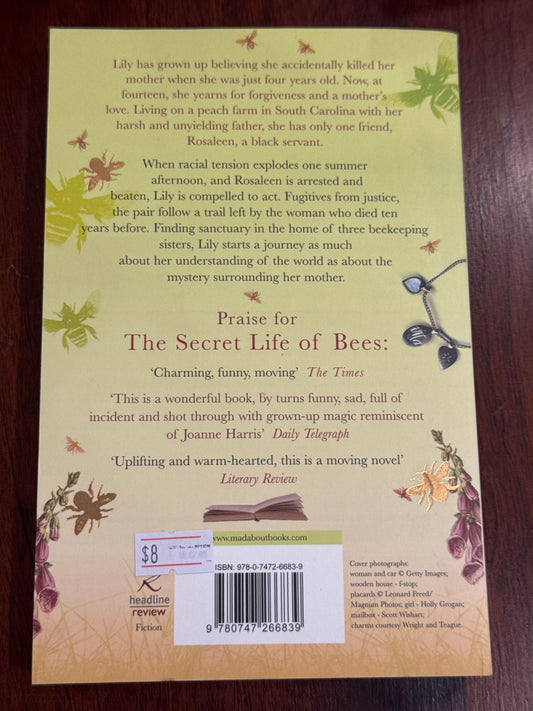 Secret life of bees. Sue Monk Kidd. 2004.