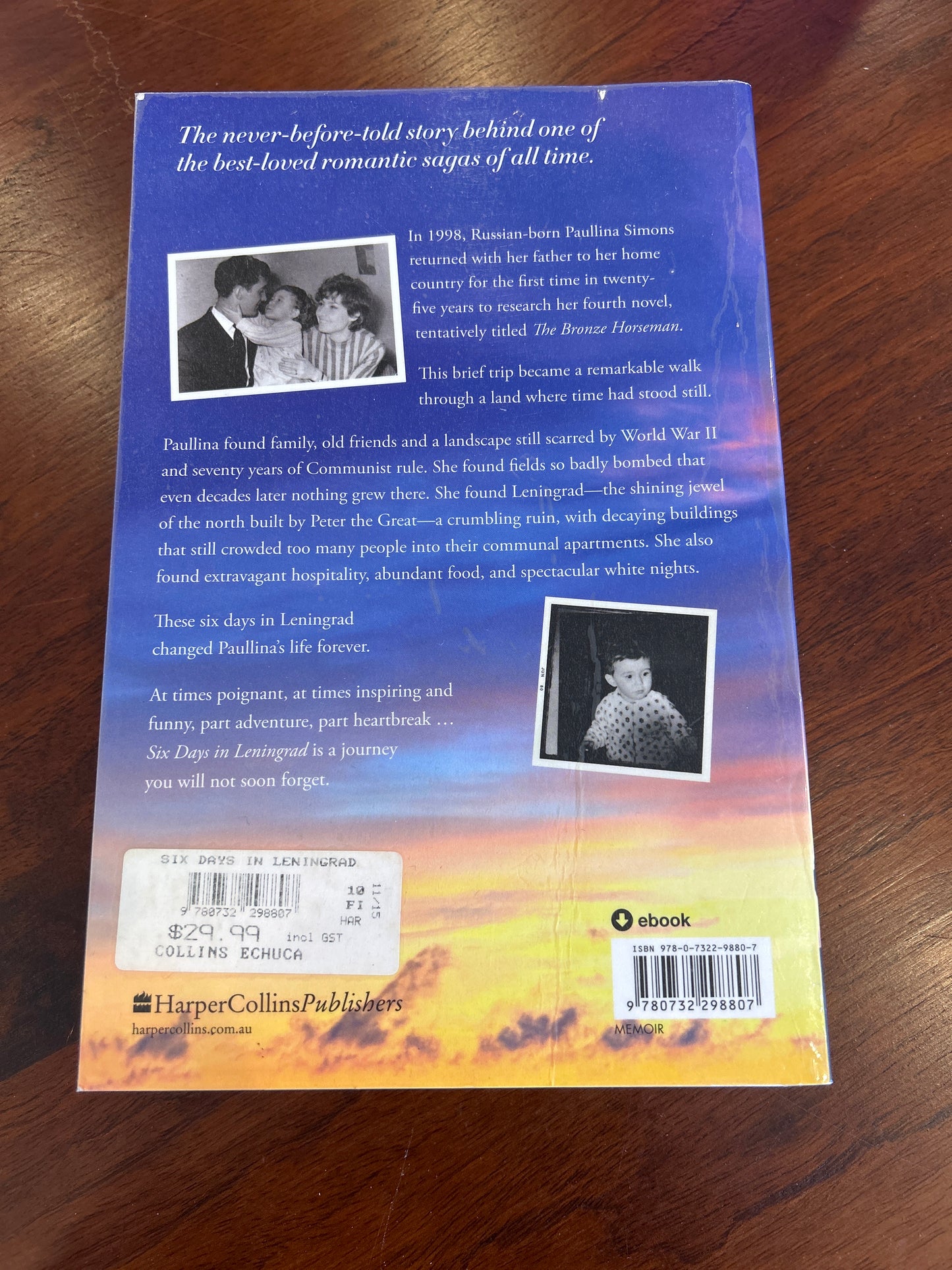 Six days in Leningrad: a memoir. Paullina Simons. 2015.