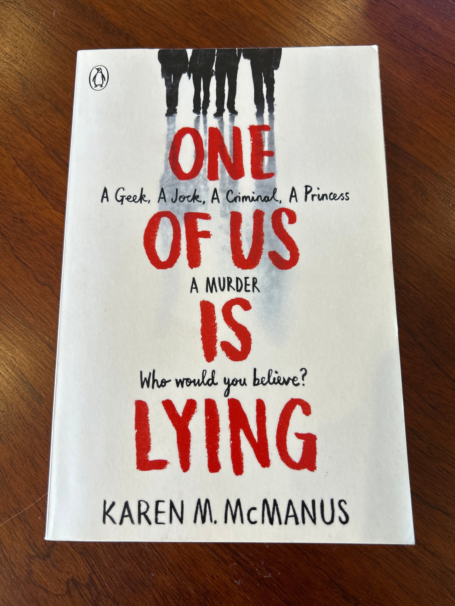 One of us is lying. Karen McManus. 2017.