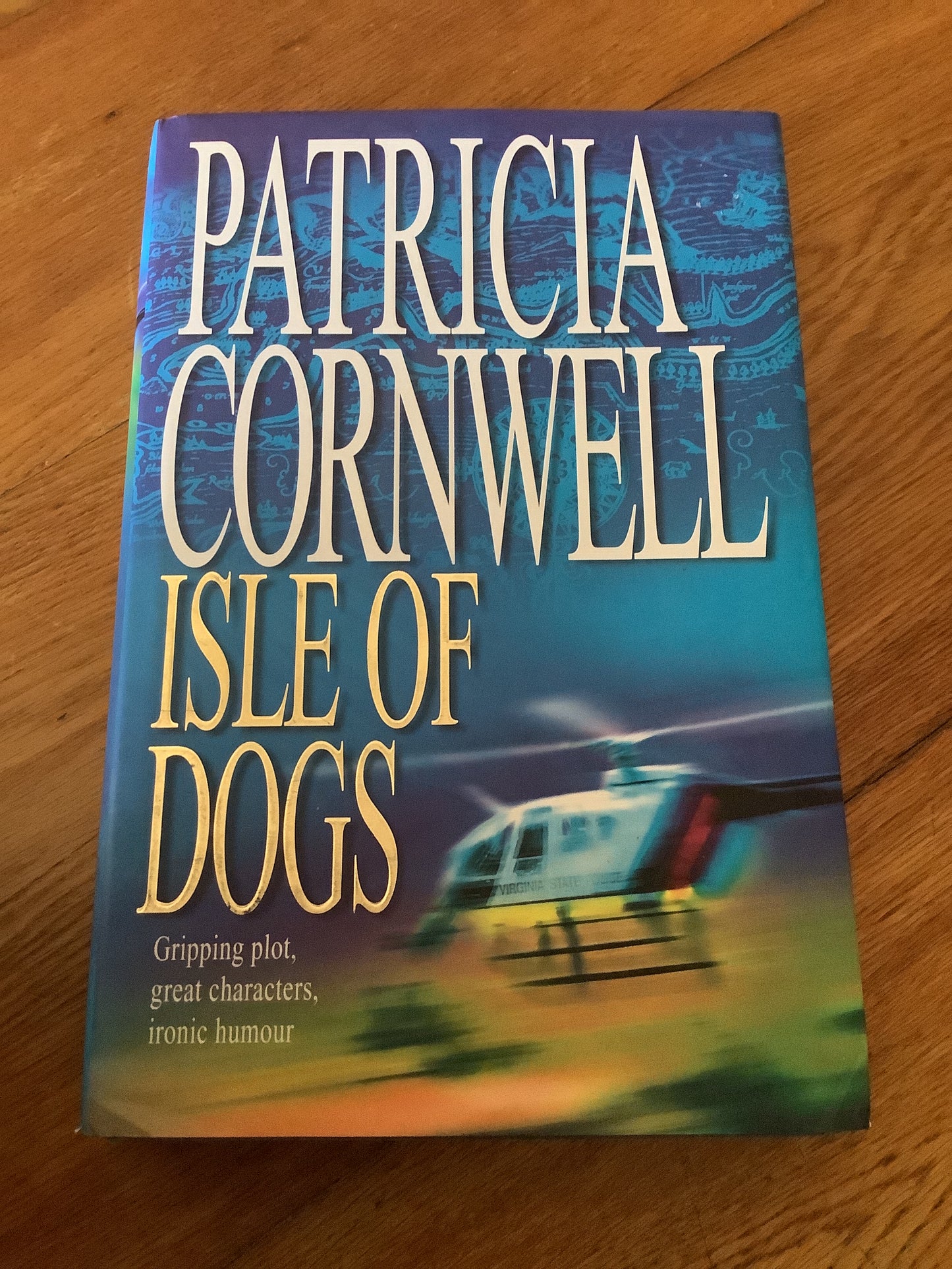 Isle of dogs. Patricia Cornwell. 2001.
