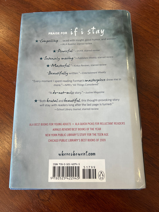 Where she went. Gayle Forman. 2011.