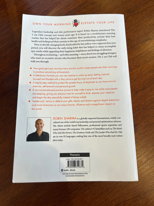 5am club: own your morning: elevate your life. Robin Sharma. 2018.
