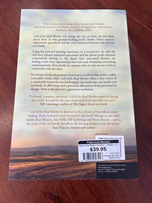 Call of the Reed Warbler: a new agriculture, a new earth. Charles Massy. 2017.