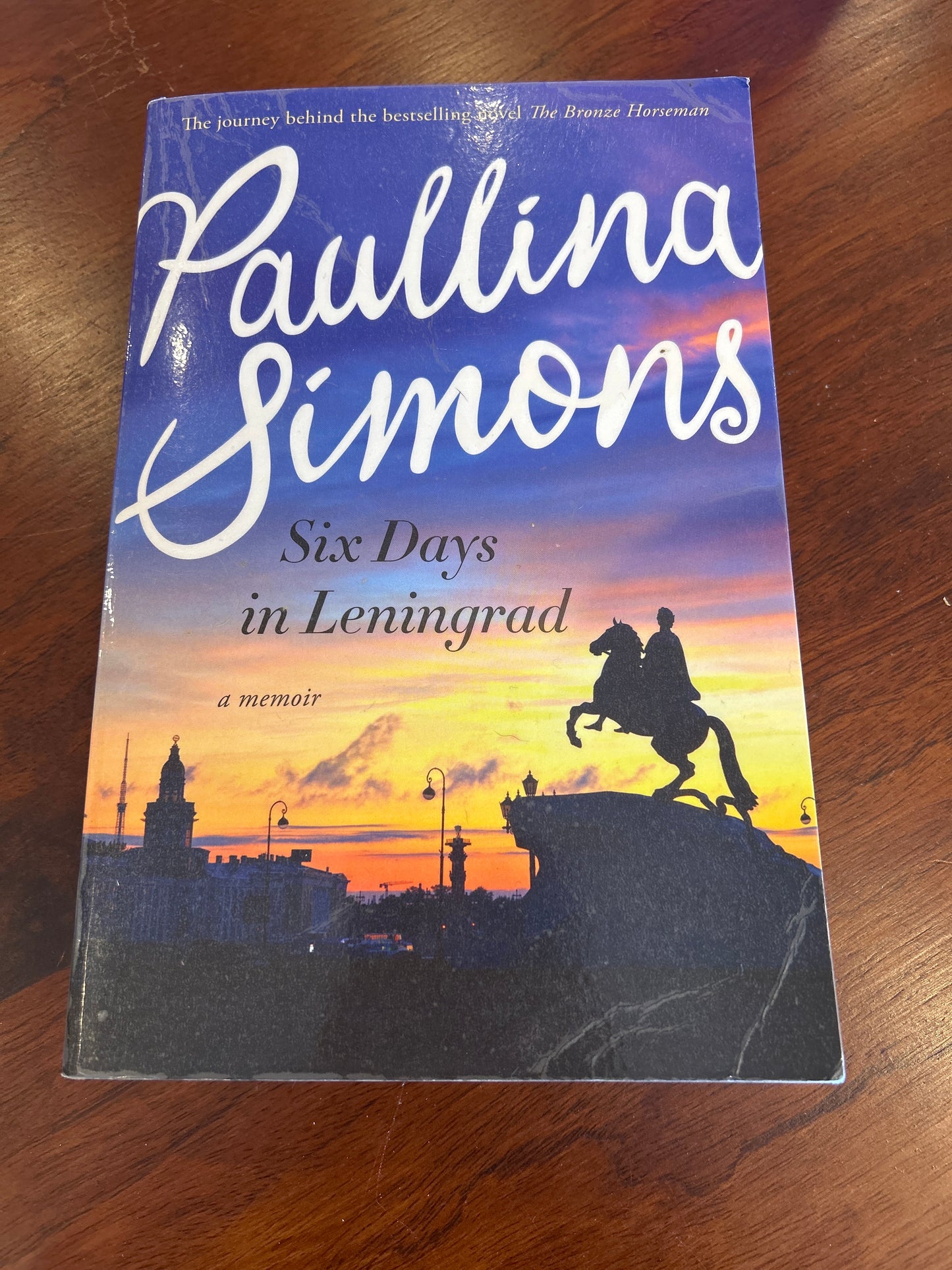 Six days in Leningrad: a memoir. Paullina Simons. 2015.