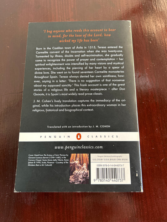 Life of Saint Teresa of Ávila by Herself. Translated by J.M. Cohen. 1957.