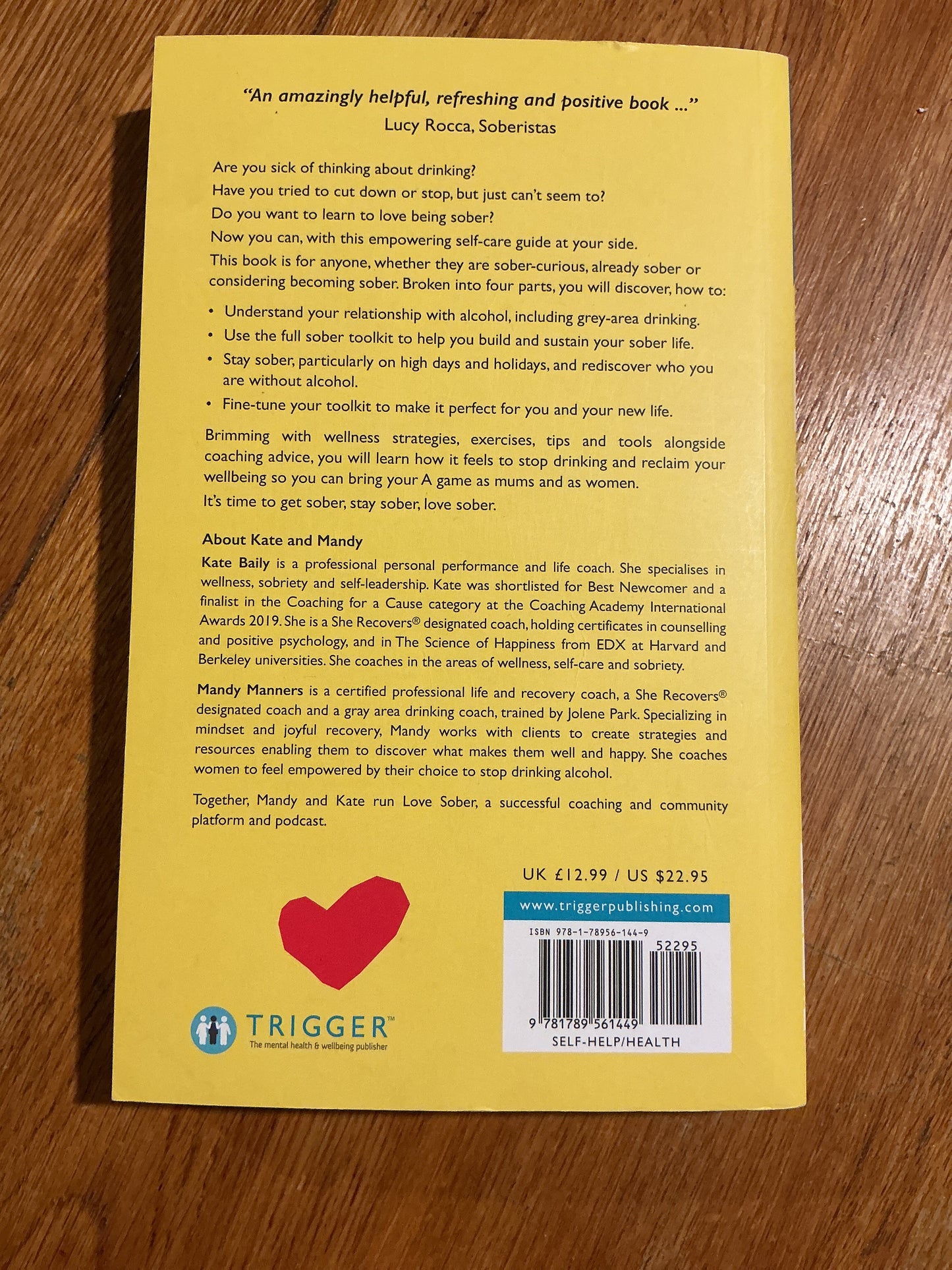 Love yourself sober: a self care guide to alcohol-free living. Kate Bailey and Mandy Manners. 2020.