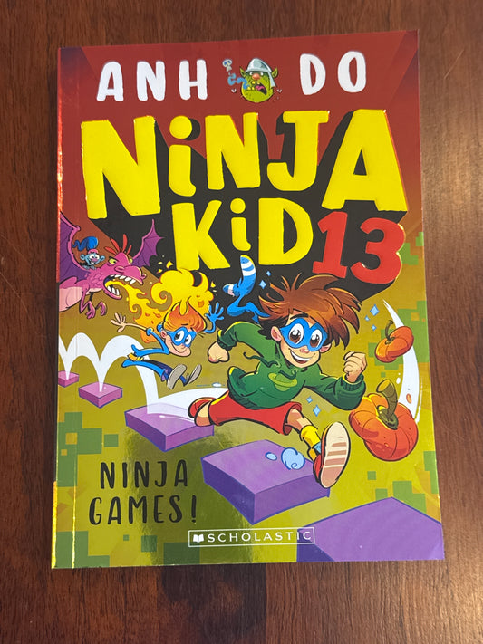 Ninja Kid 13: Ninja Games. Anh Do. 2024.
